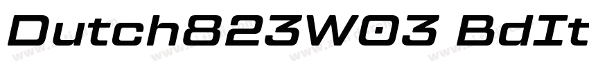 Dutch823W03 BdIt Reg字体转换